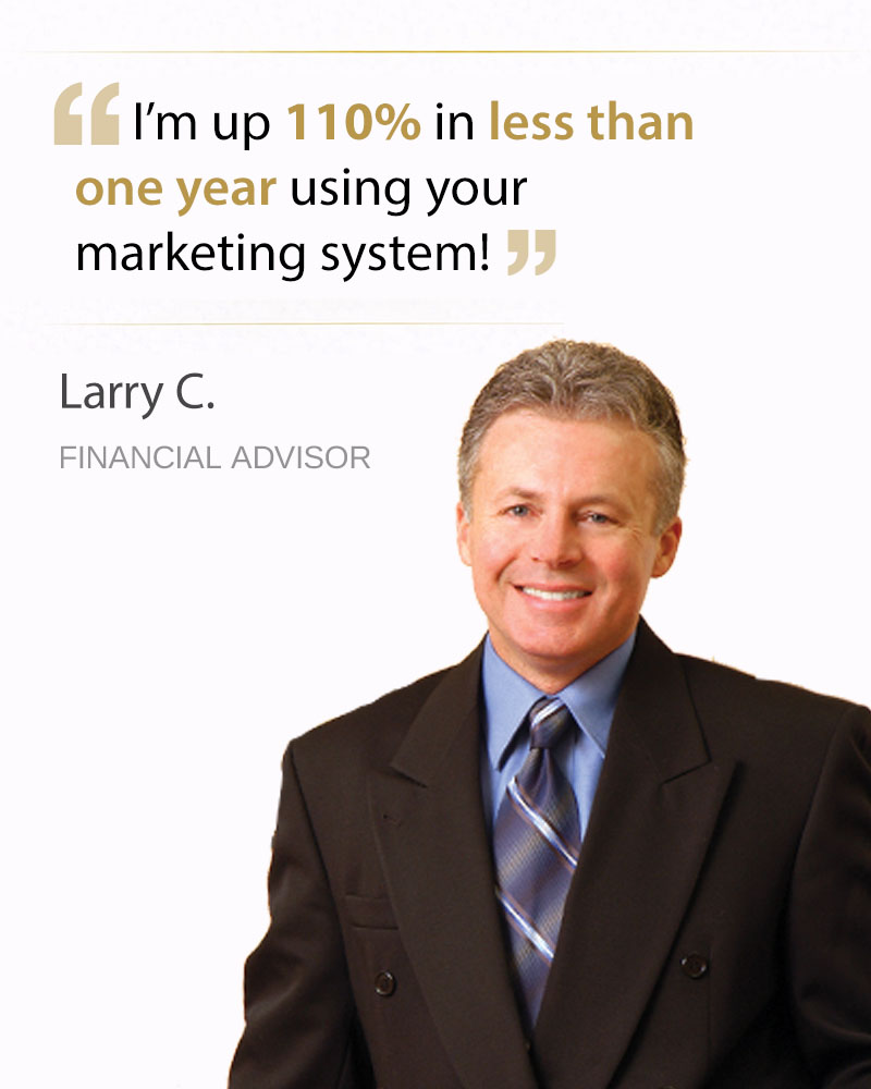 Larry C., Financial Advisor